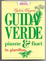 Guida verde - Piante e fiori in giardino