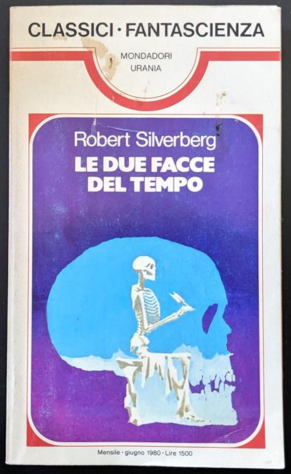 Le due facce del tempo - Robert Silverberg - copertina