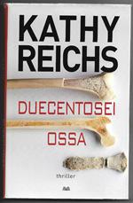 Duecentosei ossa