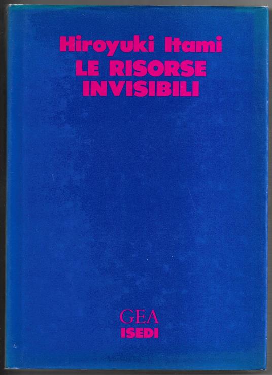 Le risorse invisibili - Hiroyuki Itami - copertina