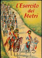 L' esercito dei Metri