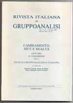 Cambiamento: miti e realtà - Atti del congresso della società gruppoanalitica italiana