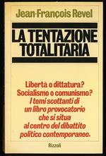 tentazione totalitaria