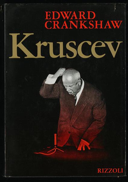 Kruscev - Edward Crankshaw - copertina