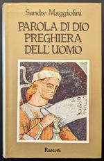 Parola di Dio. Preghiera dell'uomo