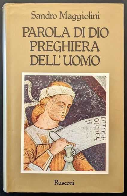 Parola di Dio. Preghiera dell'uomo - Sandro Maggiolini - copertina