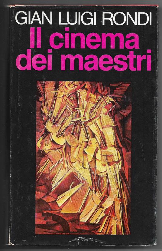 Il cinema dei maestri - Gian Luigi Rondi - copertina