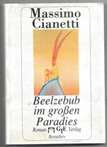 Beelzebub im großen Paradies