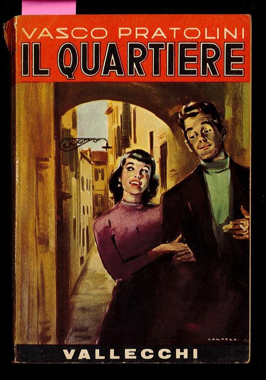 Il quartiere - Vasco Pratolini - copertina