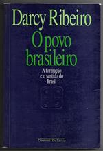 O povo brasileiro - A formaçao e o sentido do Brasil