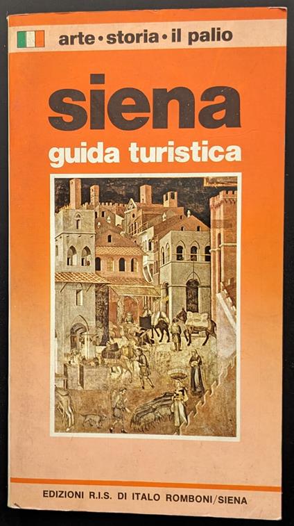 Siena. Guida turistica - Sandro Chierici - copertina