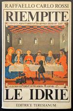 Riempite le Idrie