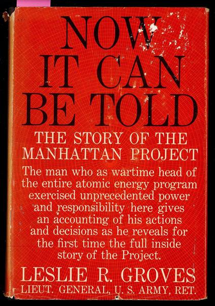 Now it can be told - The story of the Manhattan project - copertina