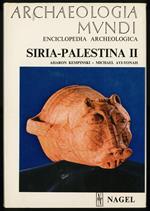Archaeologia Mvndi - Siria-Palestina II