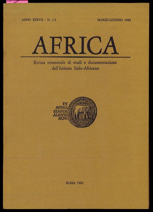 Africa - Rivista trimestrale di studi e documentazione dell'Istituto Italo-Africano Anno XXXVII, n. 1-2, mar-giu 1982 - copertina