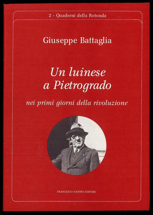 Un luinese a Pietrogrado - Giuseppe Battaglia - copertina
