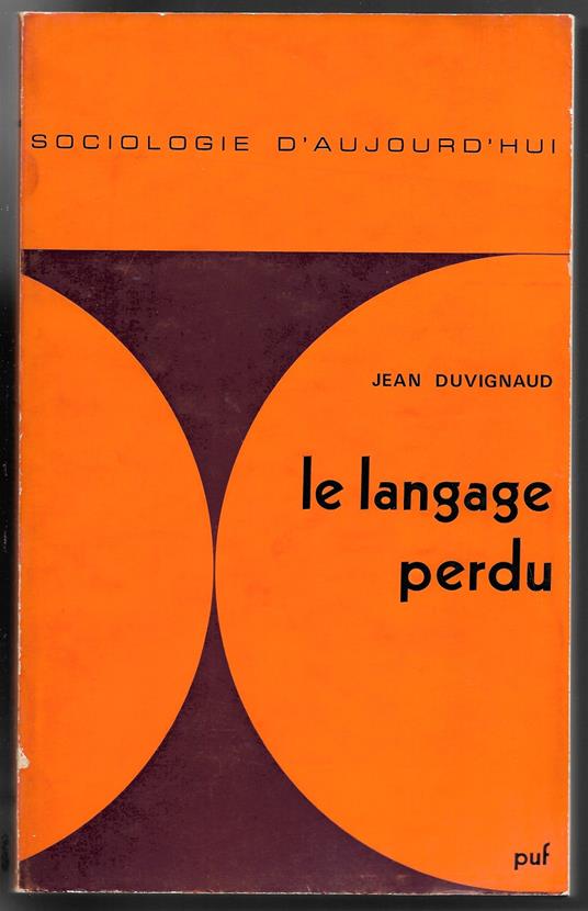 Le langage perdu - Jean Duvignaud - copertina