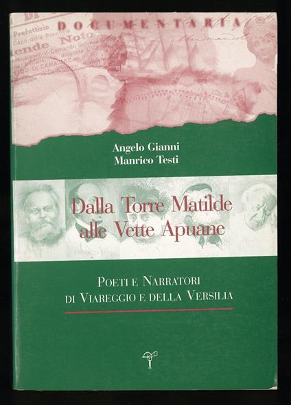 Dalla Torre Matilde alle Vette Apuane - Angelo Gianni - copertina