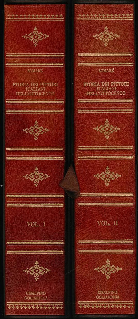 Storia dei pittori italiani dell'ottocento Vol I - Vol II - Enrico Somaré - copertina