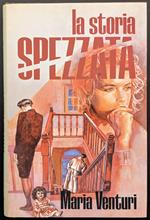storia spezzata