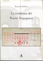 Residenza Dei Poveri Vergognosi