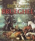PIETER BREUGHEL - JAN BRUEGHEL. Tradizione e Progresso: una famiglia di pittori fiamminghi tra Cinque e Seicento