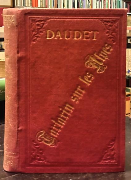 TARTARIN SUR LES ALPES. Nouveau exploits du heroes tarasconnais - Alphonse Daudet - copertina