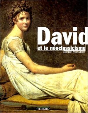 David Et Le Neoclassicisme - Sophie Monneret - copertina