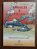 Assalti E Contrassalti I Paracadutisti Italiani In Africa