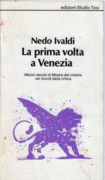 Prima Volta A Venezia