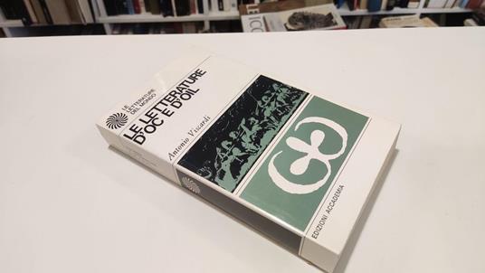 Le letterature d'oc e d'oil - Antonio Viscardi - copertina