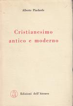 Cristianesimo antico e moderno