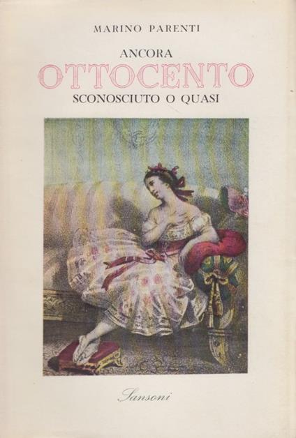 Ancora Ottocento sconosciuto o quasi - Marino Parenti - copertina