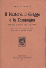 Il Pastore, il Gregge e la Zampogna. Dall'Inno a satana alla Laus Vitae