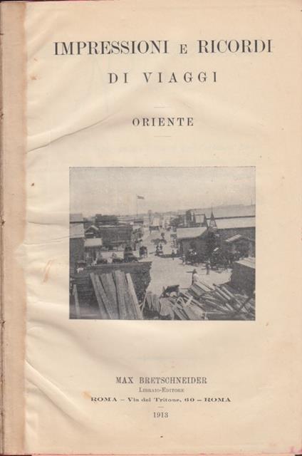 Impressioni e ricordi di viaggi. Oriente - copertina