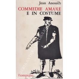 Commedie amare e in costume - Jean Anouilh - copertina