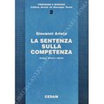 sentenza sulla competenza. Struttura, efficacia e stabilita