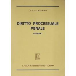 Diritto processuale penale. Vol. I (unico pubblicato) - Carlo Taormina - copertina