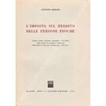 L' imposta sul reddito delle persone fisiche. Lezioni tenute nell'anno accademico 1975-1976 nella Facolta di economia e commercio della Libera Universita Internazionale Pro Deo