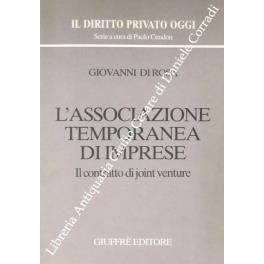 L' associazione temporanea di imprese. Il contratto di joint venture - Giovanni Di Rosa - copertina