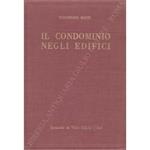 Il condominio negli edifici secondo il vigente Codice Civile (artt. 1117-1139)