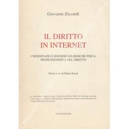 Il diritto in internet. Ciberspazio e risorse giuridiche per il professionista del diritto. Prefazione di Ethan Katsh - Giovanni Ziccardi - copertina