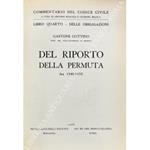 Del riporto della permuta. Art. 1548-1555