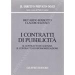 I contratti di pubblicita. Il contratto di agenzia. Il contratto di sponsorizzazione