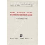 Mansioni e qualifiche dei lavoratori: Evoluzione e crisi dei criteri tradizionali. Atti delle giornate di studio di Pisa, 26-27 maggio 1973