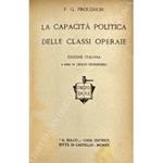capacita politica delle classi operaie. A cura di Giulio Pierangeli