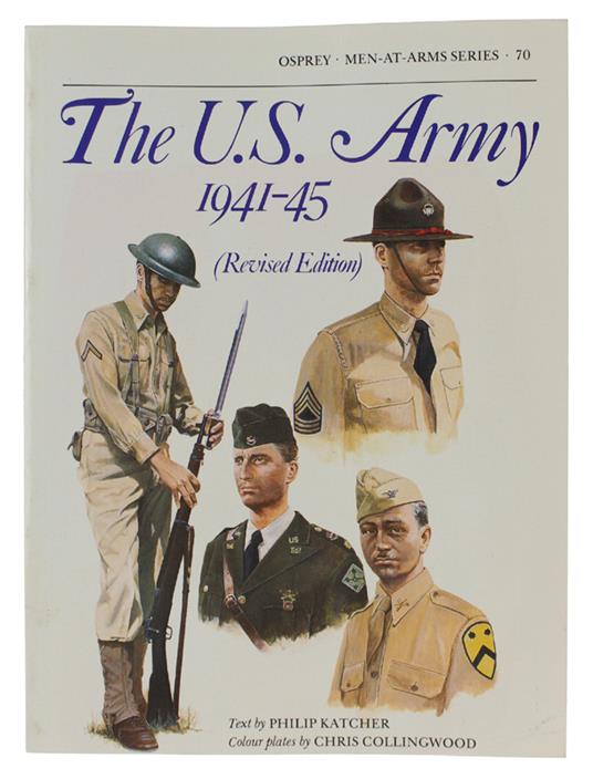 The U.S. ARMY 1941-45 (Revised edition) - Philip Kitcher - copertina