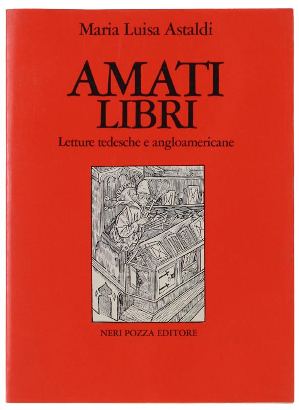 AMATI LIBRI. Letture tedesche e angloamericane