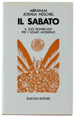 Il SABATO. Il suo significato per l'uomo moderno