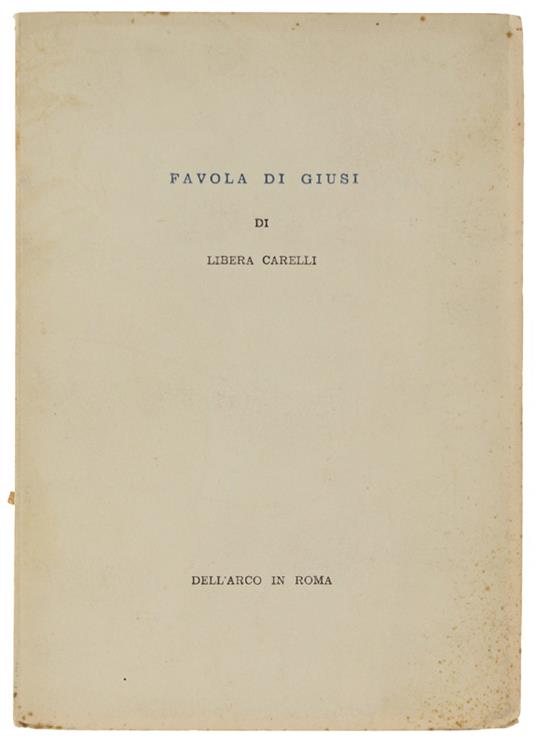 FAVOLA DI GIUSI [con autografo] - Carelli Libera - copertina